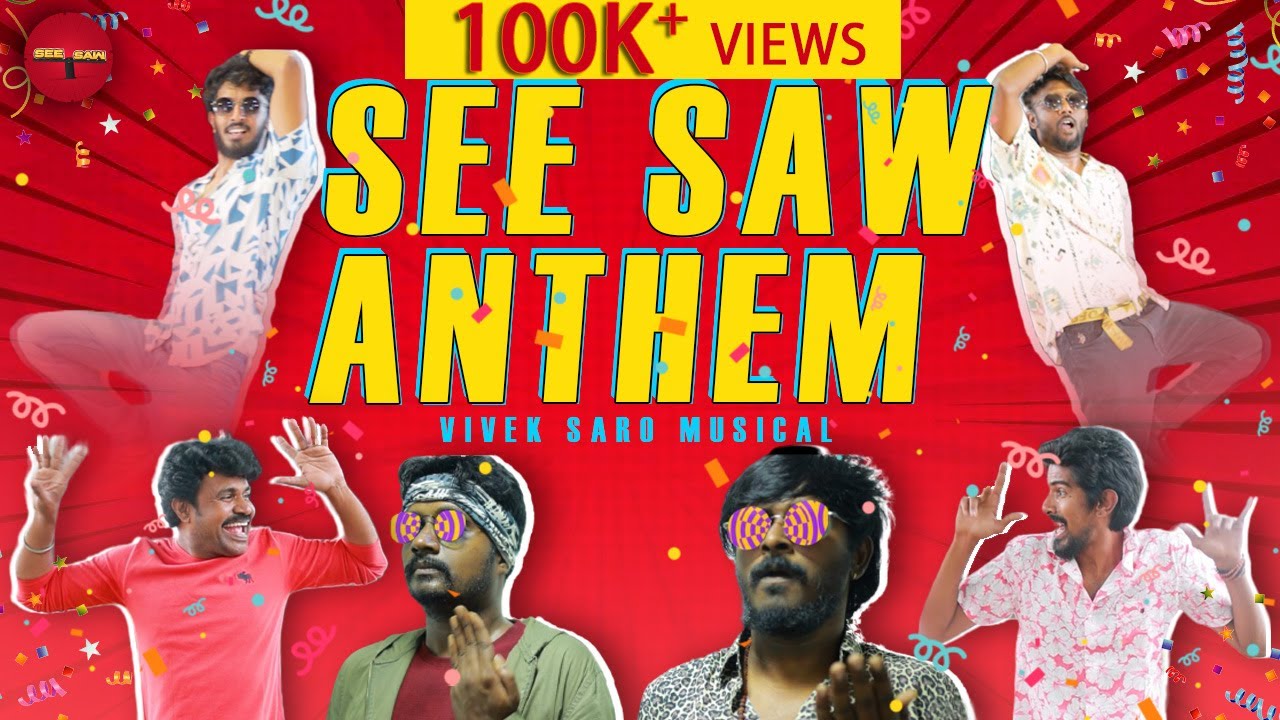 SEE SAW ANTHEM | VIVEK SARO ft. MANOJ BEADZ | #seesaw #seesawanthem