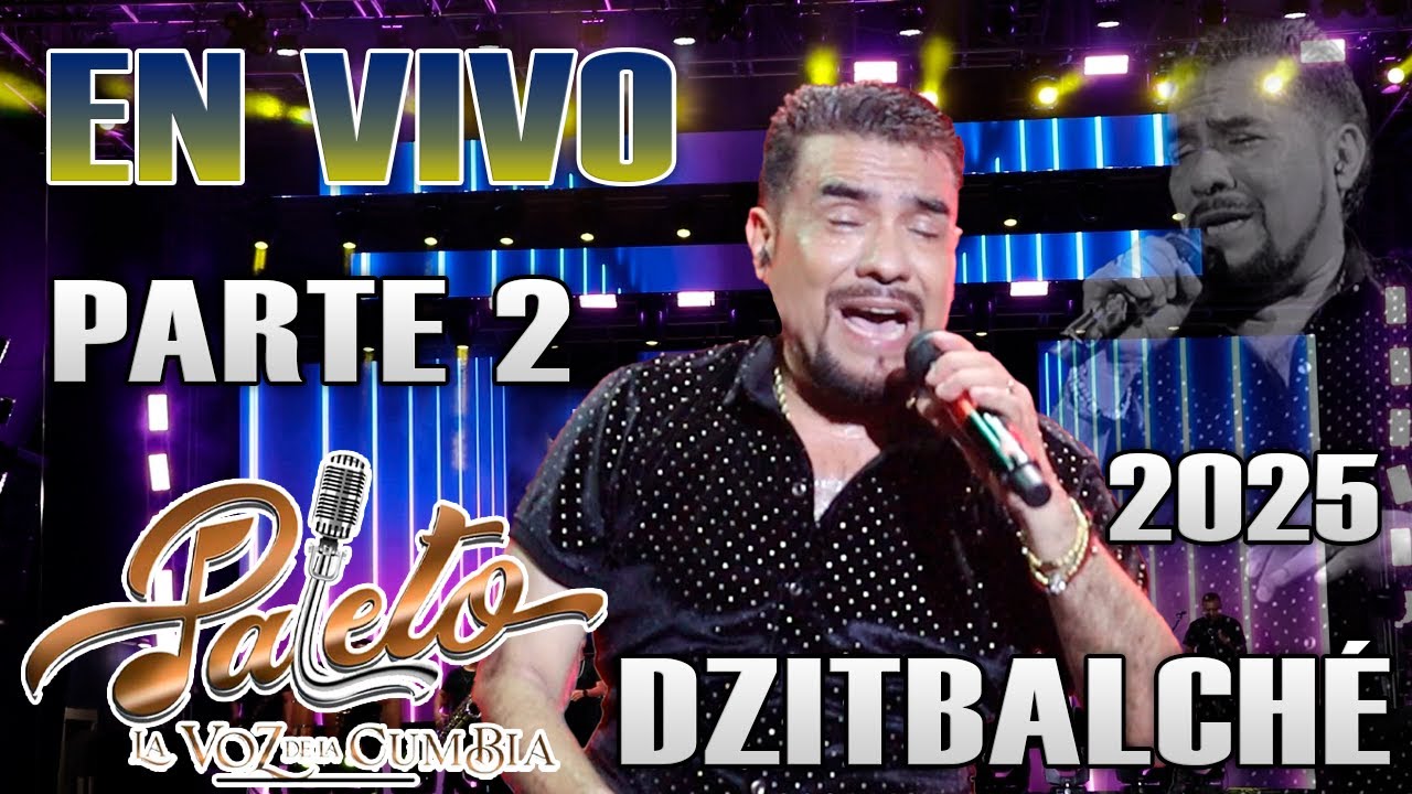 Paleto - Dzitbalché Gremio Agricultores y Artesanos 2025 [En Vivo]