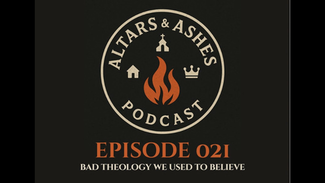 Bad Theology We Used to Believe