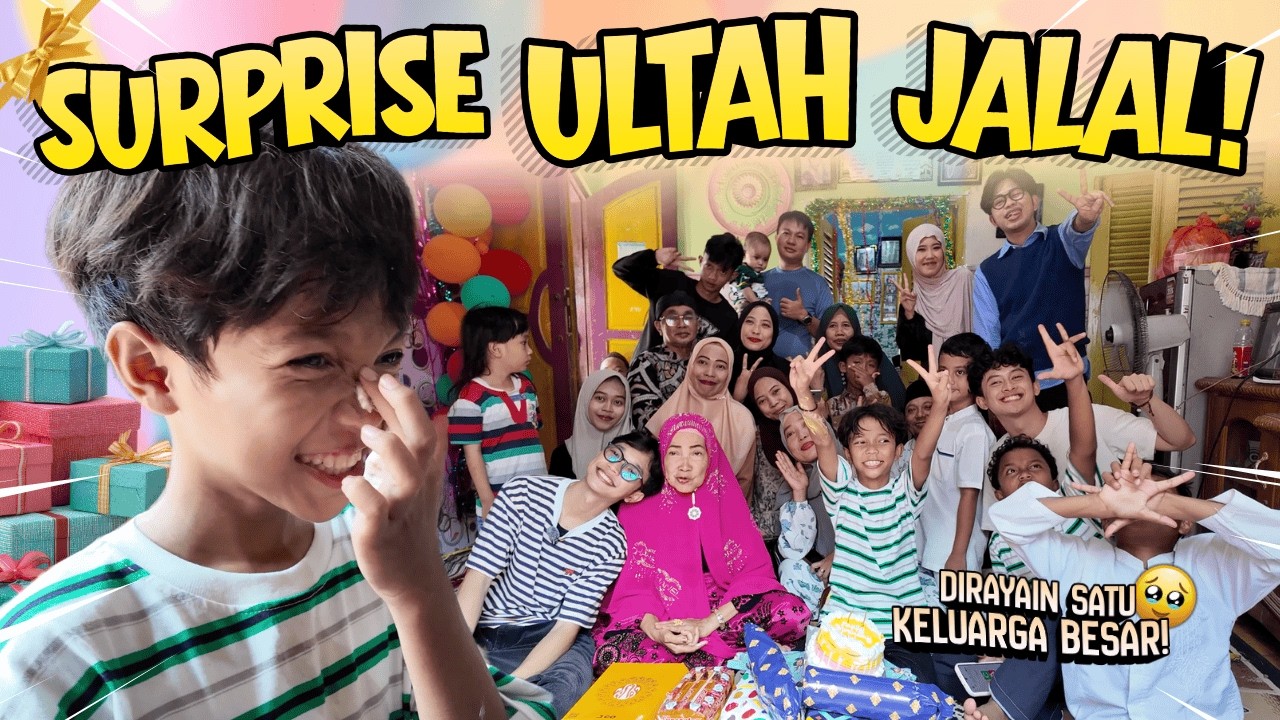 SATU KELUARGA BESAR KUMPUL DEMI SURPRISE IN JALAL 😍🫶🏻