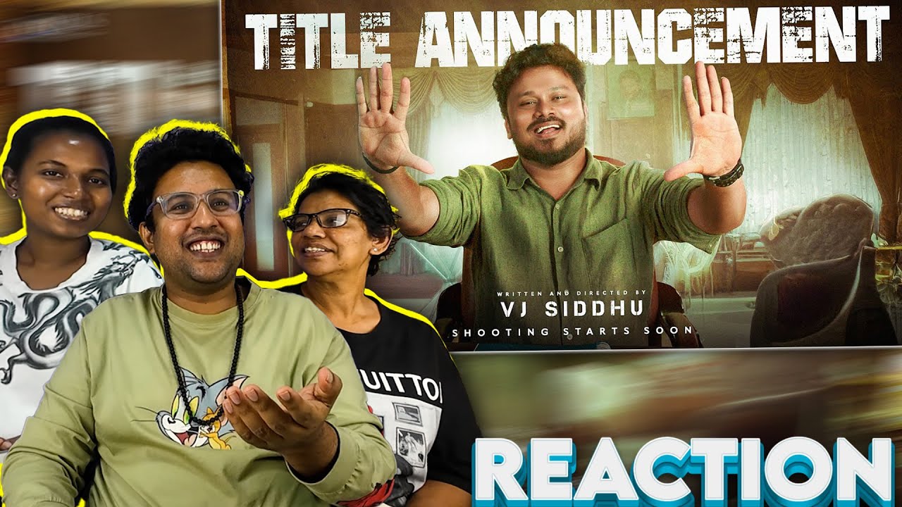 Vj Siddhu - 01| DAYANGARAM🔥  | Title Announcement Reaction | Ishari K Ganesh | Ramstk Family