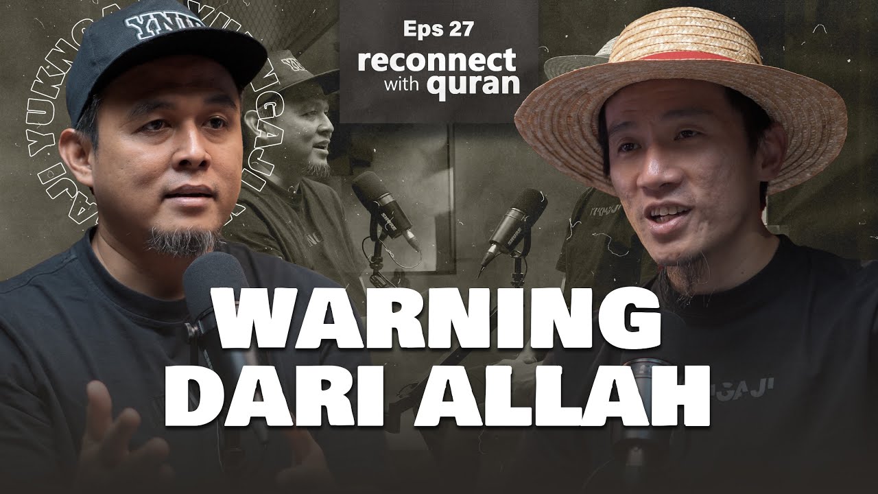 NGERII !! Belum Siksaan Sesungguhnya Udah Takut Buat Pelaku RIBA - Reconnect With Quran Eps 27