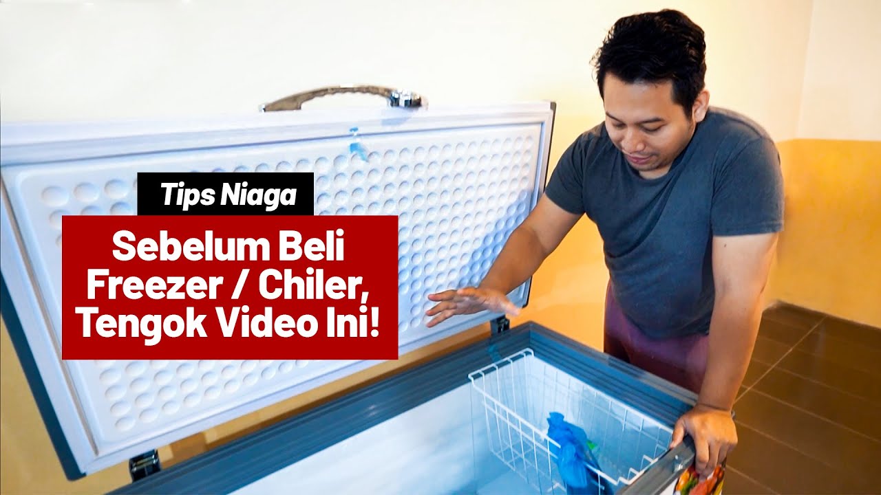 Tips Beli Freezer / Chiller Untuk Usahawan. Berjaya Freezer & Chiller | Tips Niaga
