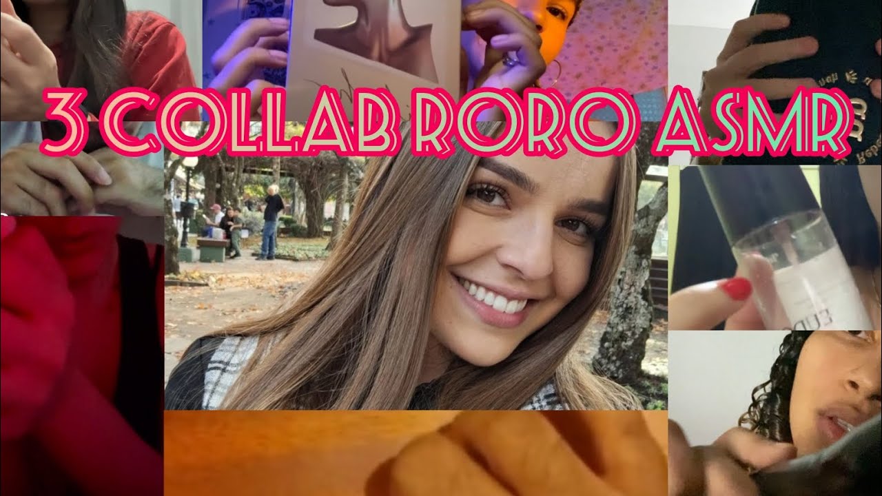 ASMR 3 COLLAB COM OS INSCRITOS