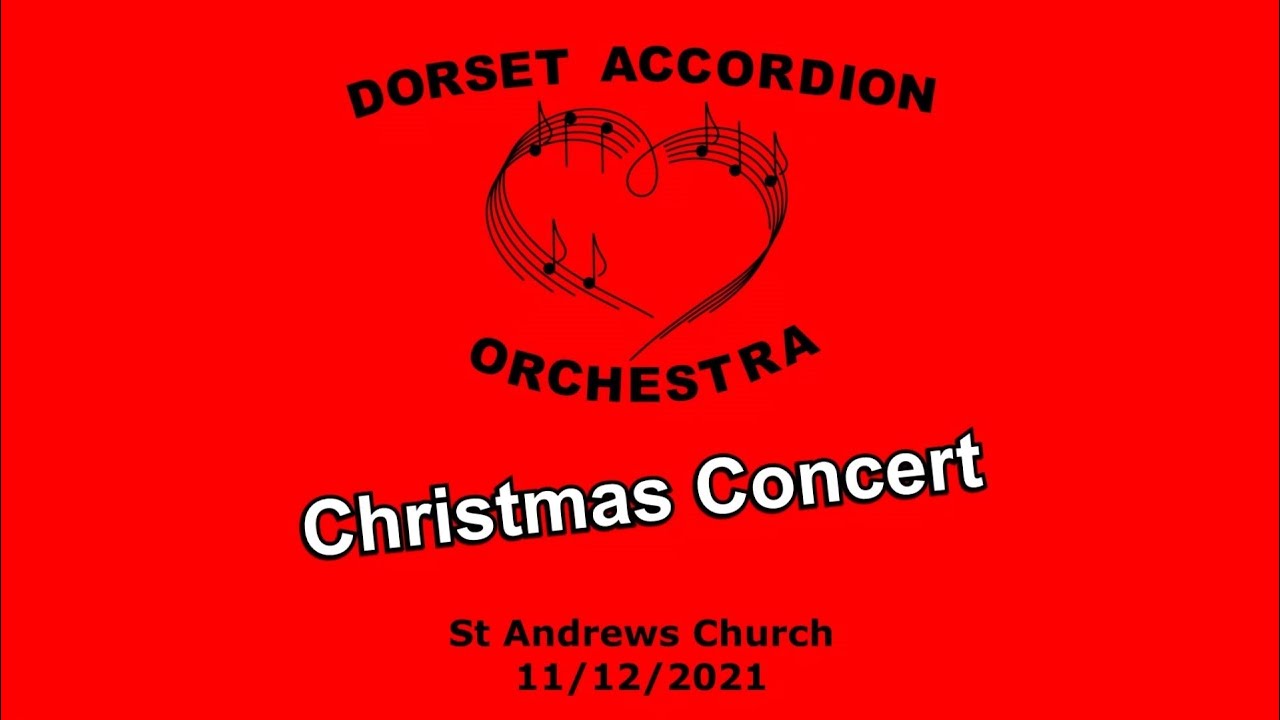 Christmas Concert | St Andrews Church | DORSET ACCORDION ORCHESTRA | 2021