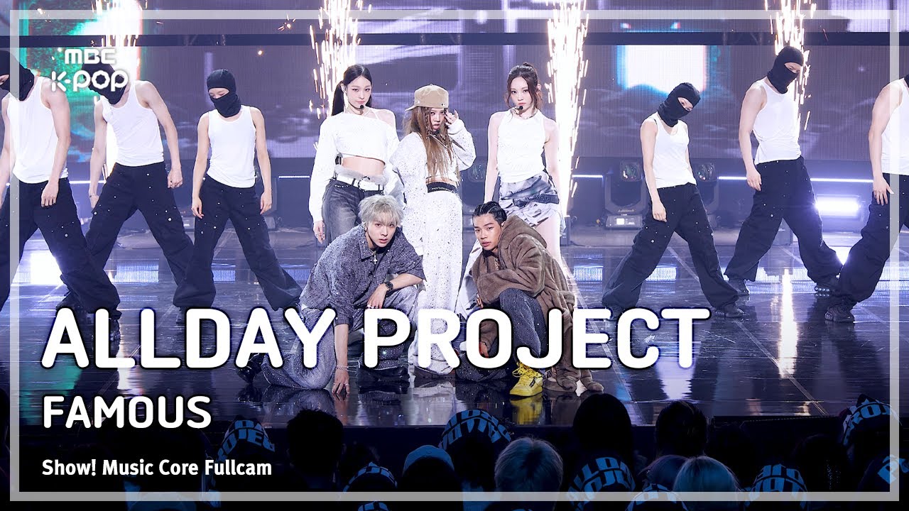 [#음중풀캠] ALLDAY PROJECT (올데이 프로젝트) – FAMOUS FullCam | 쇼! 음악중심 | MBC250712 | ENG/JPN Lyrics