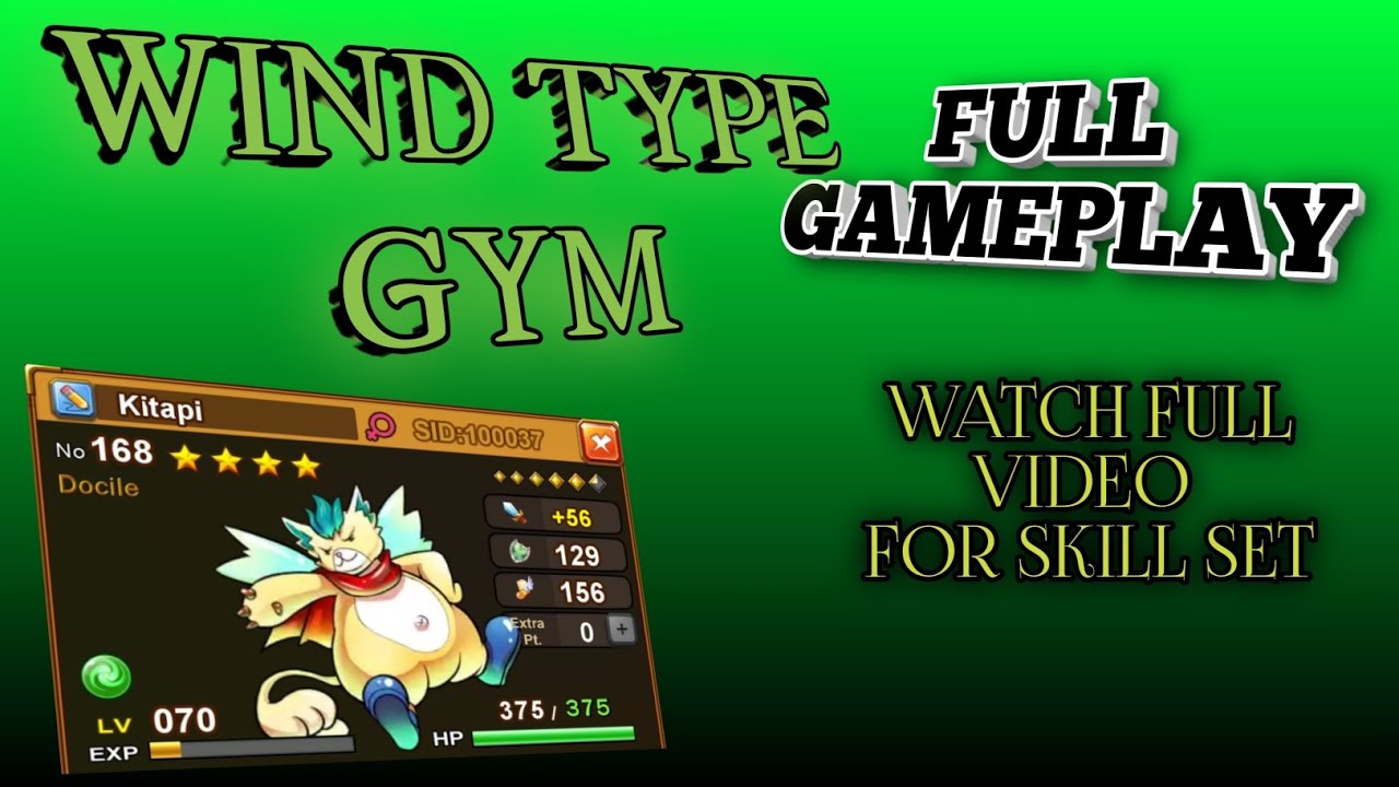 WIND GYM BULU MONSTER FULL GAMEPLAY