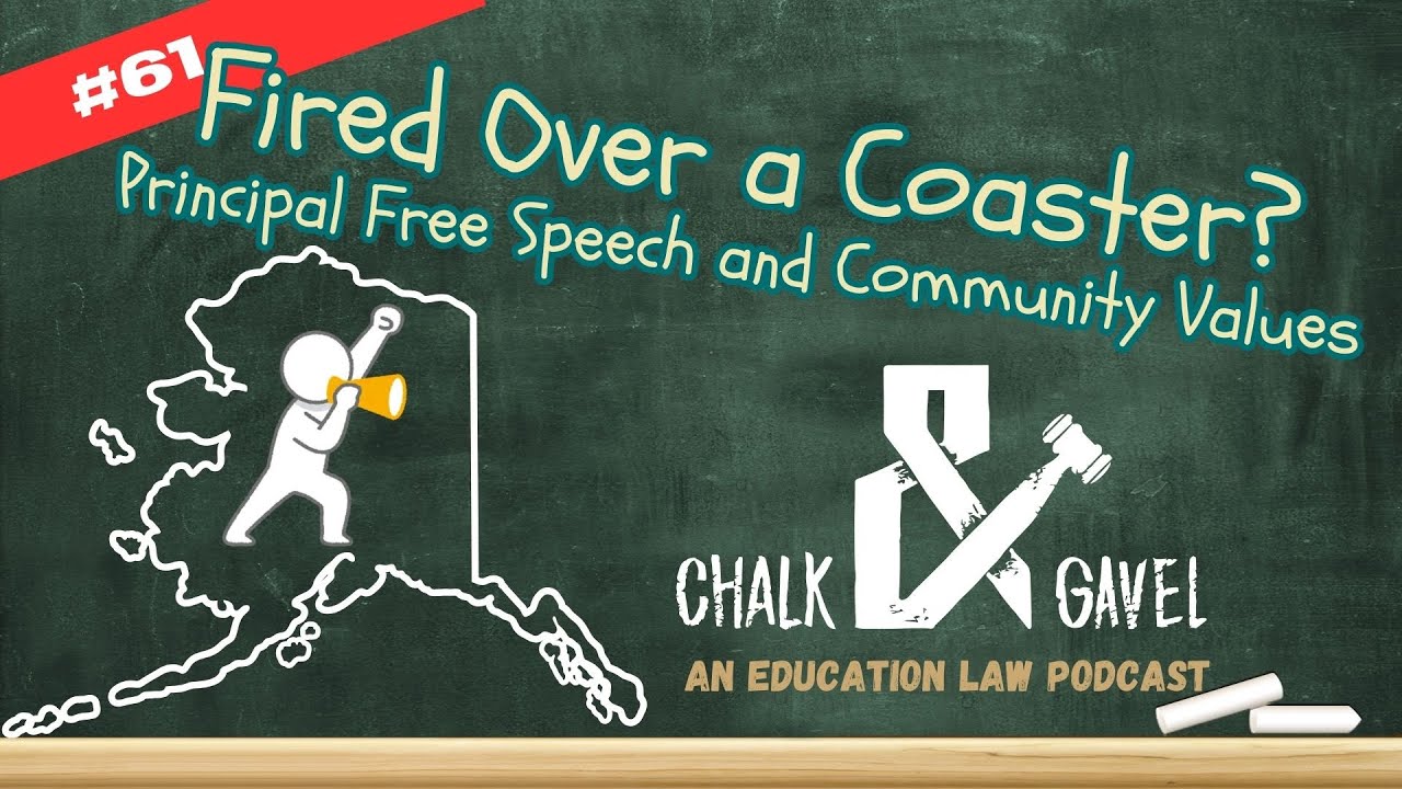 61 | Fired over a Coaster: Principal Free Speech and Community Values