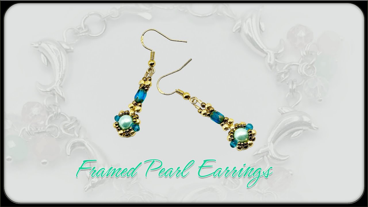 Easy Framed Pearl Earrings Tutorial