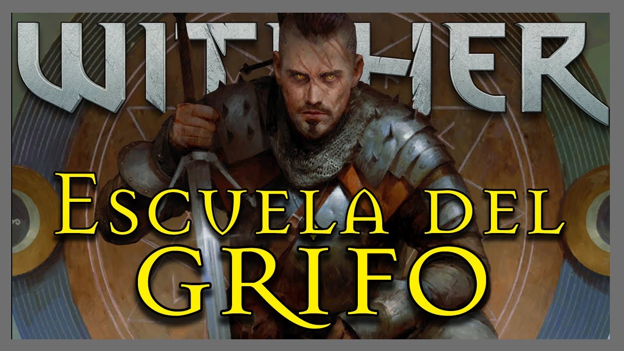ESCUELA del GRIFO - Historia completa - The Witcher