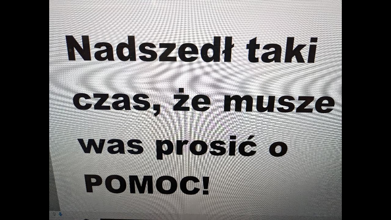 Niesamowita niespodzianka,............ Gorąca Prośba o POMOC.