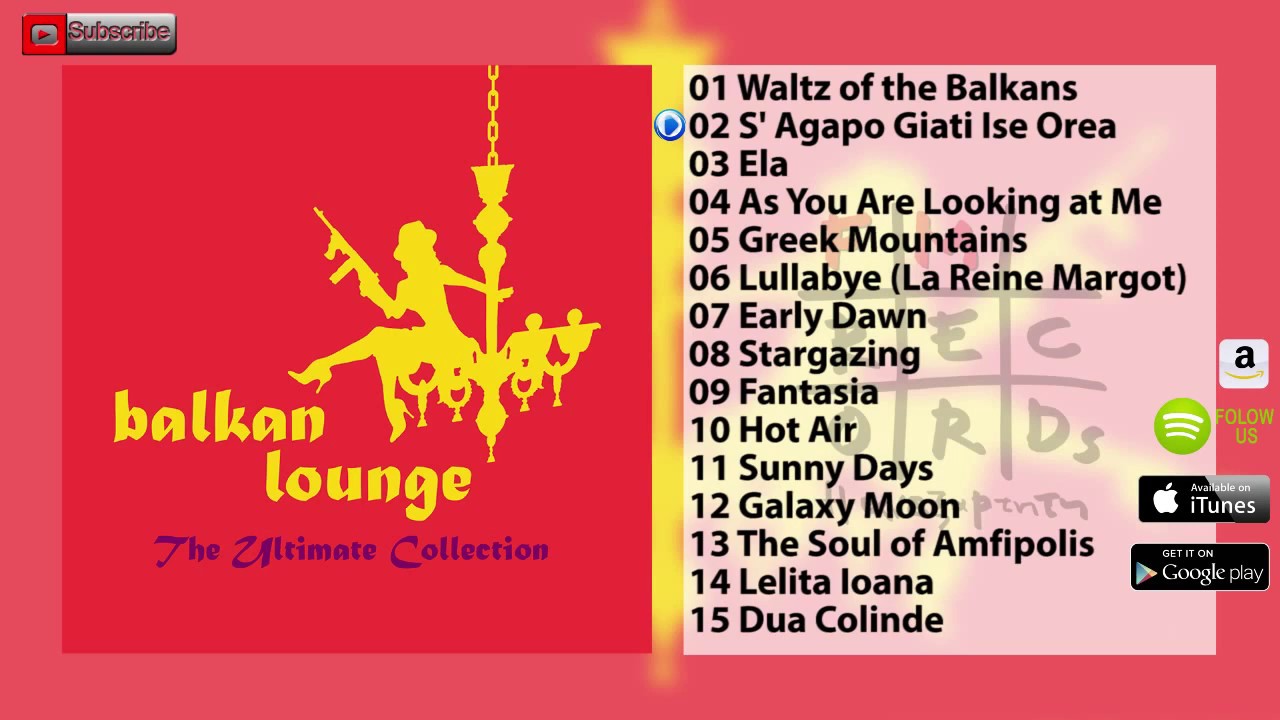 Balkan Lounge - The Ultimate Collection