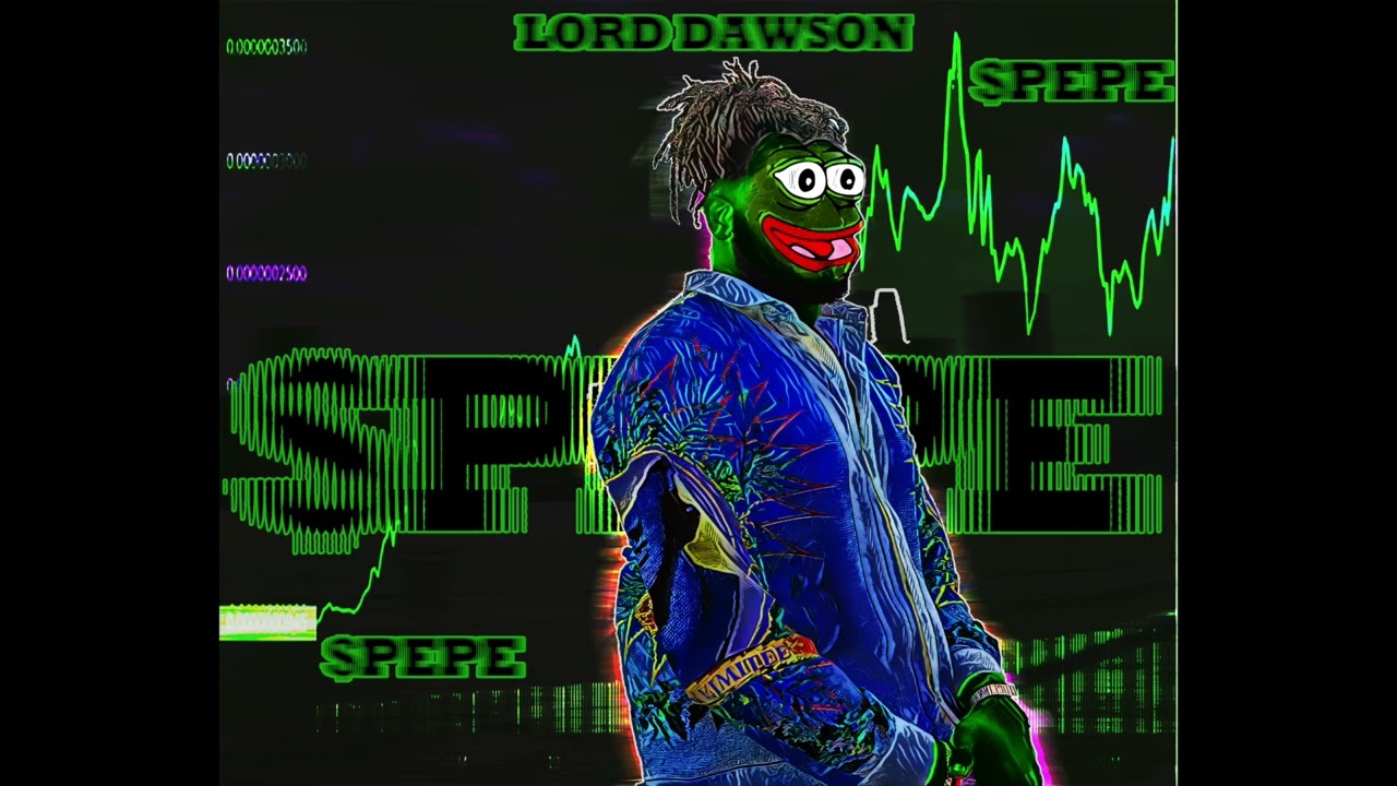Lord Dawson - $PEPE (Official PEPE Song)