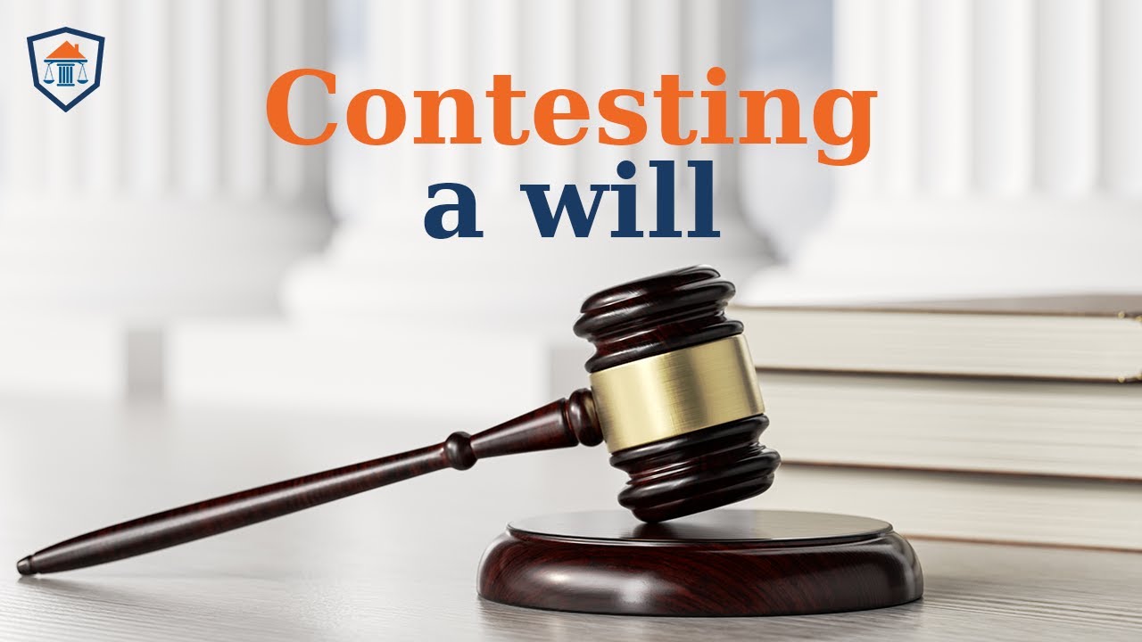 Lawyer EXPLAINS: Contesting a Will - The Comprehensive Guide