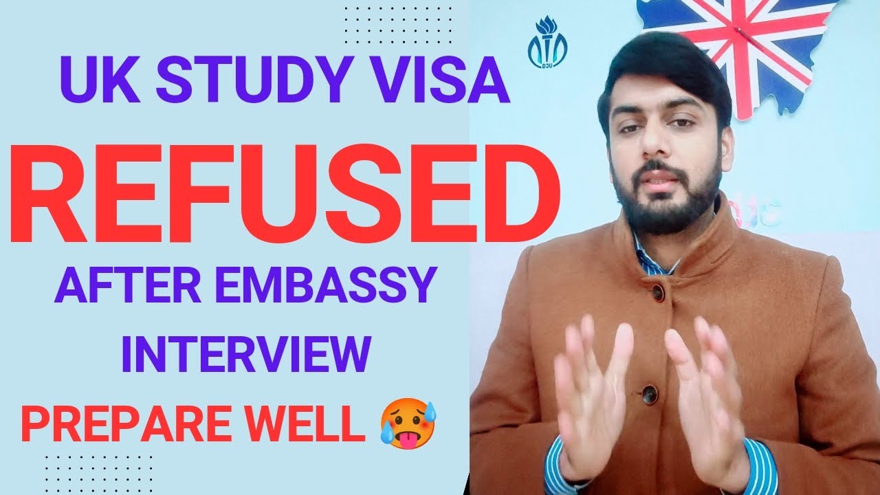 UK Student Visa Embassy Interview | Student Visa Refused | Reasons and how to avoid it.