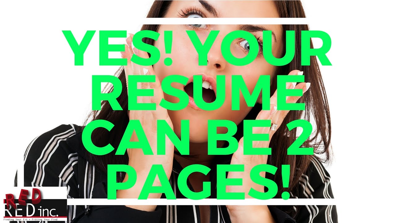 Entry Level Resumes Can Be 2 Pages!
