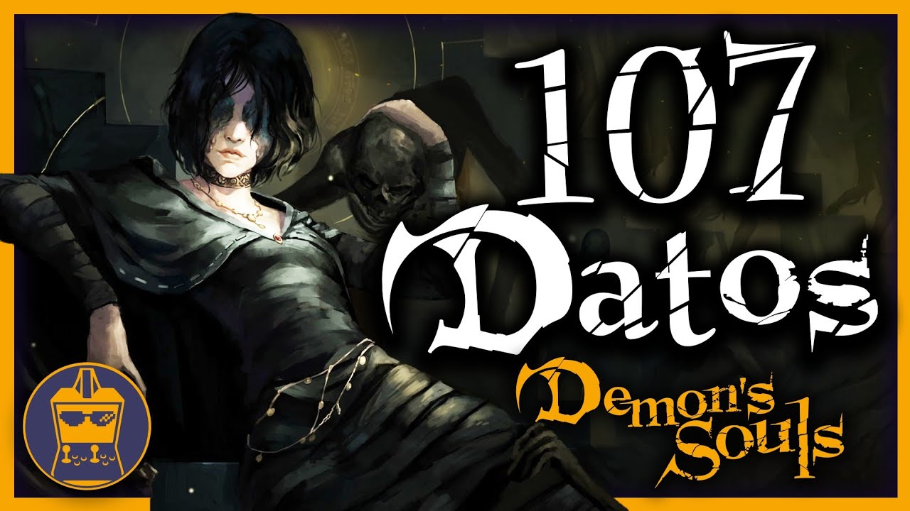 Demon's Souls: 107 Datos SOMBRIOS que DEBES saber | El PADRE de DARK SOULS | AtomiK.O.