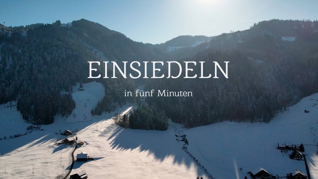 Einsiedeln in 5 Minuten