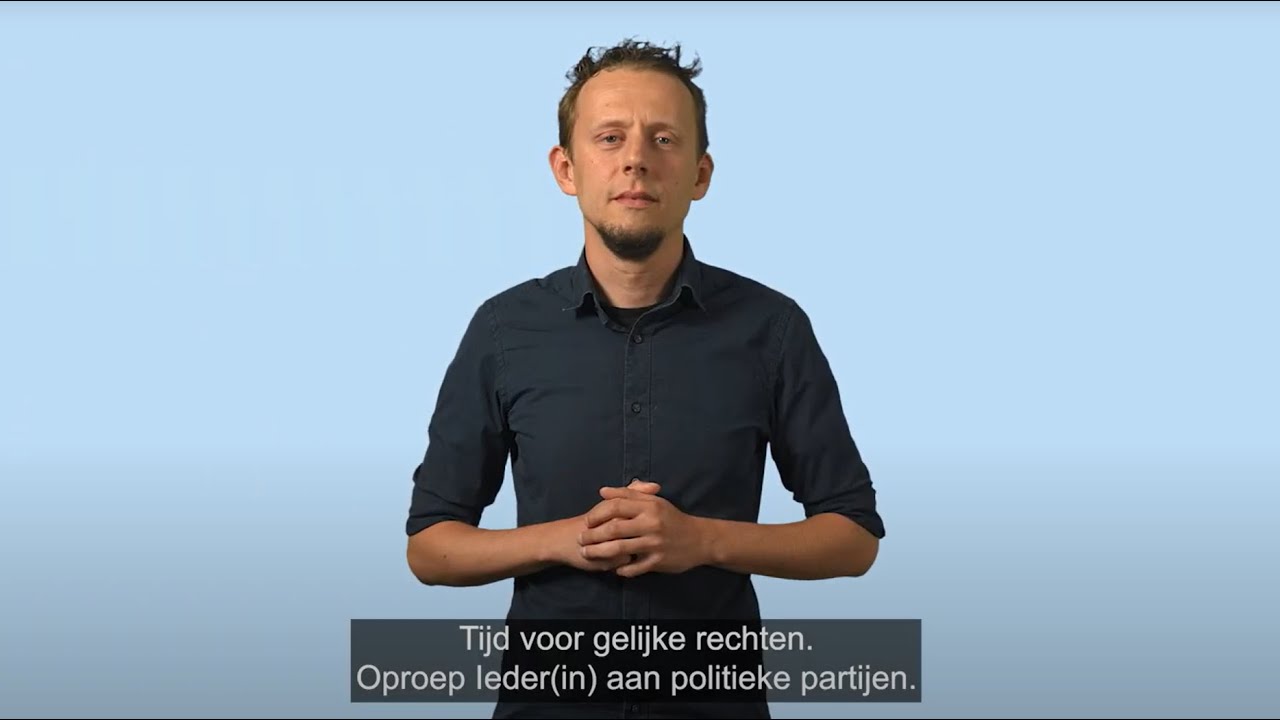 Vertaling Nederlandse Gebarentaal van de verkiezingsoproep 'Tijd voor gelijke rechten' van Ieder(in)