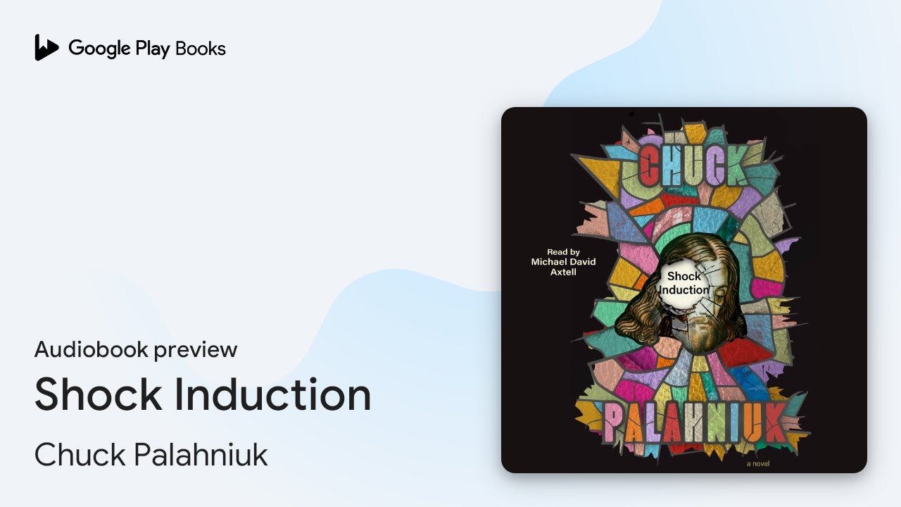 Shock Induction by Chuck Palahniuk &middot; Audiobook preview
