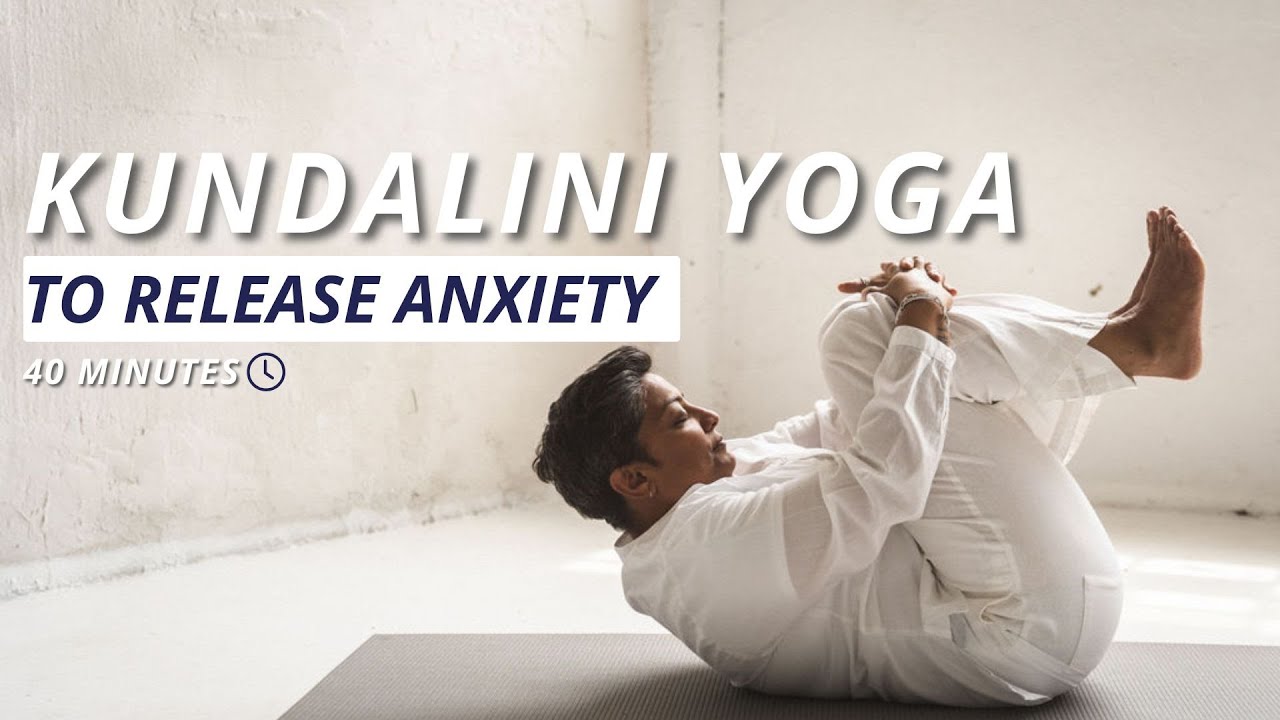 Random Anxiety？ This Kundalini Practice Will Reset Your Nervous System