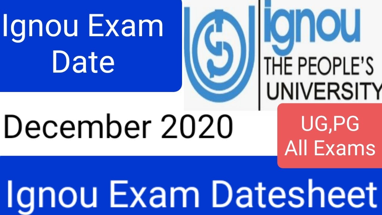 Ignou Exam Datesheet||Ignou 1st year exam Datesheet |Ignou PG date sheet |Ignou UG Datesheet| Ignou