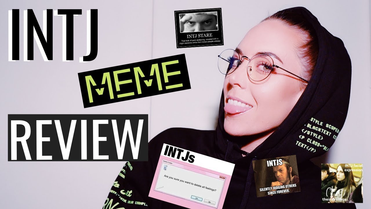 INTJ Meme Review