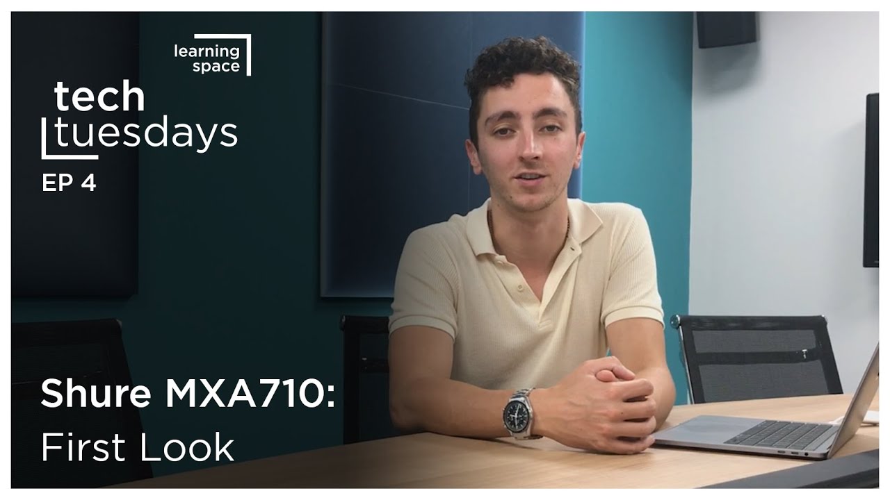 Tech Tuesdays - Shure MXA710: First Look
