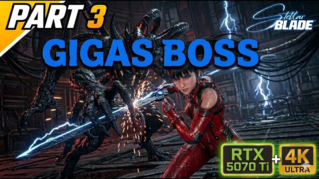 GIGAS Alpha Naytiba is INSANE! 😱 Stellar Blade Part 3 ( RTX 5070 Ti 4K60 ) Eidos 7 Boss