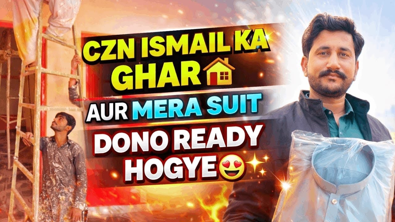 Cousin Ismail Ka Ghar Aur Mera Suit Dono Ready Ho Gaye 😍🏠✨