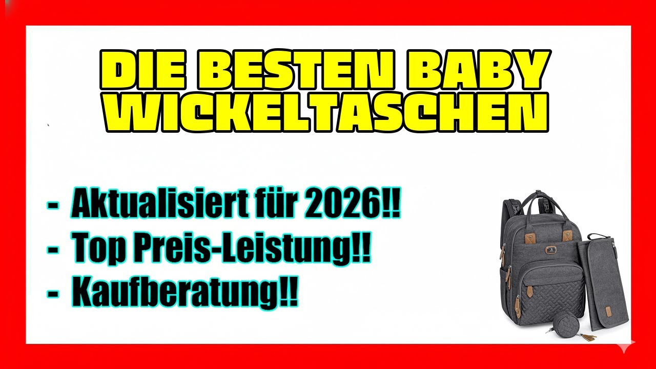 🔥TOP 7 Beste Baby Wickeltaschen 2026🔥 Beste Baby Wickeltaschen auf Amazon 🔥