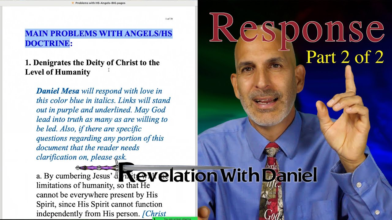 Response to Main Problems with Angels and the Holy Spirit Doctrine, Part 2 - with Pastor Daniel Mesa