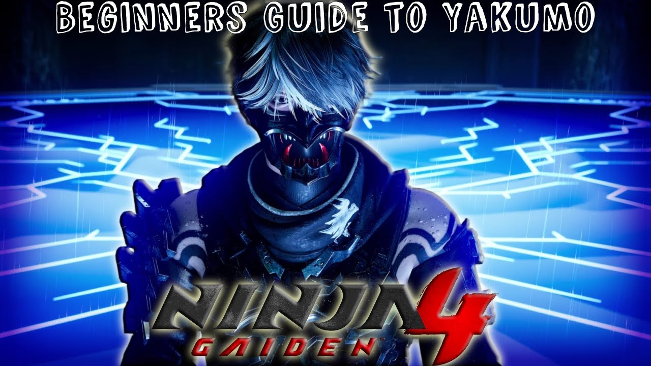 Ninja Gaiden 4 | Beginner's Guide to Yakumo