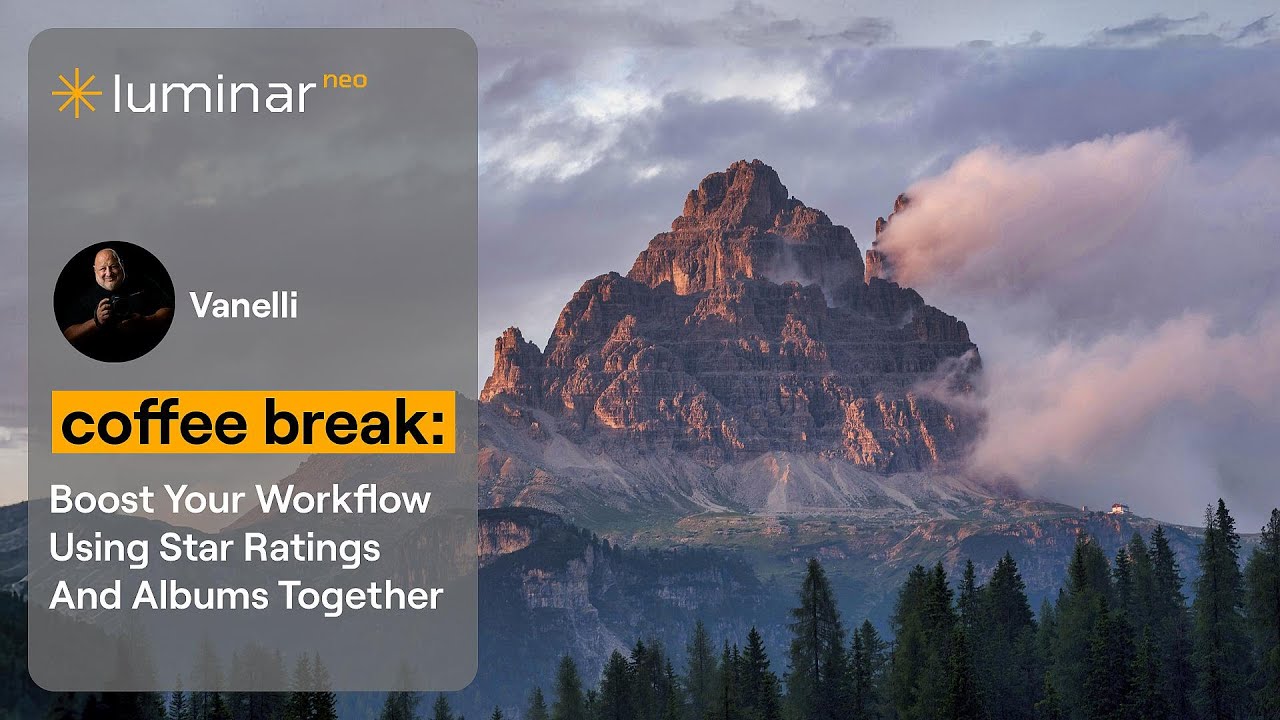 Boost Your Workflow Using Star Ratings And Albums Together | Luminar Neo