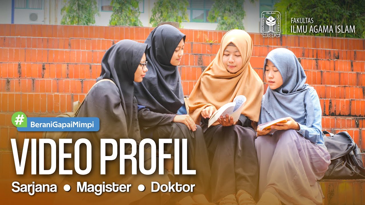 FIAI UII | Profil Sarjana, Magister, dan Doktor 2020「Motion Graphics ver.」