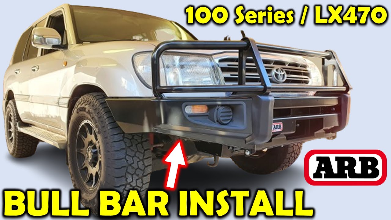 ARB Bull Bar (Bumper) Install - Toyota Landcruiser 100 Series / Lexus LX470