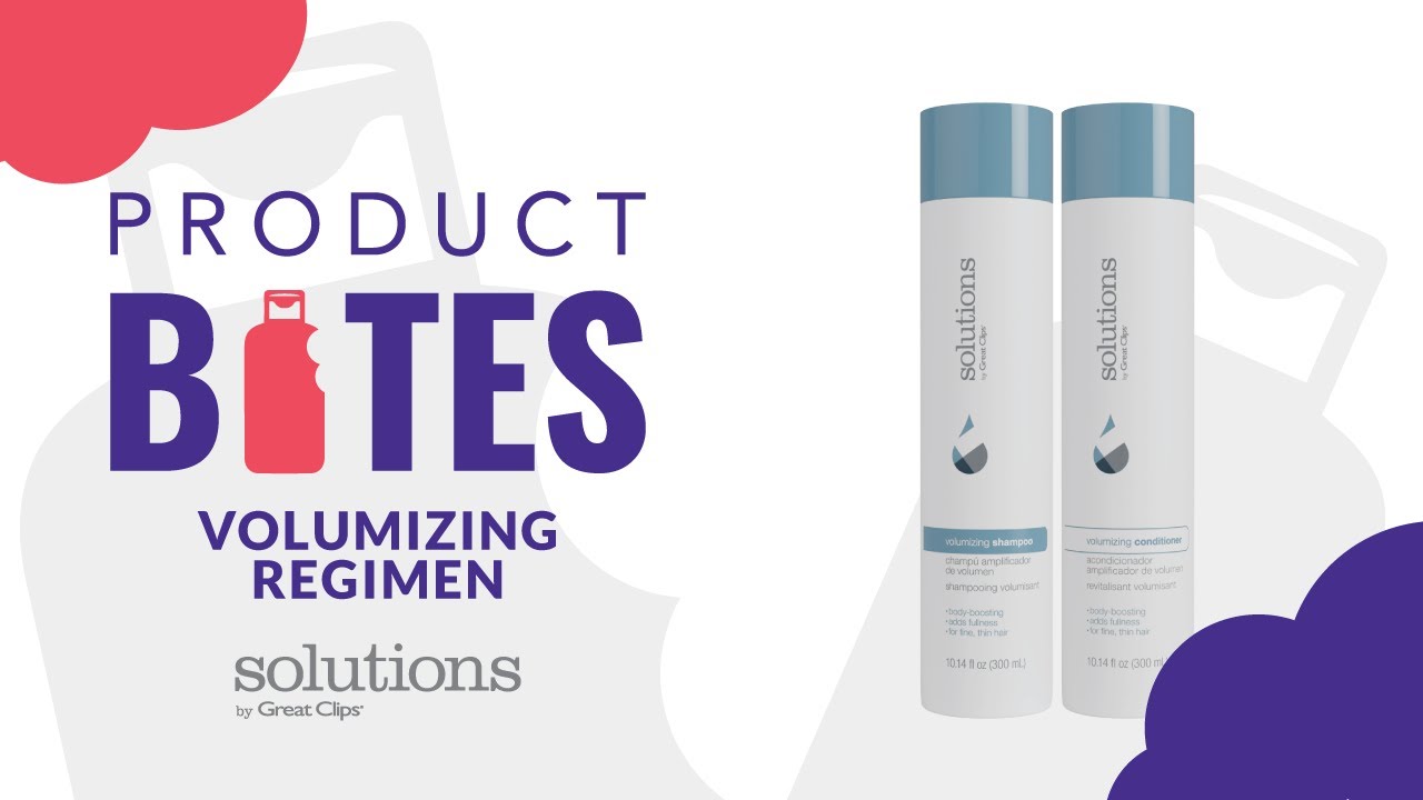 Volumizing Regimen from Solutions by Great Clips | Product Bites