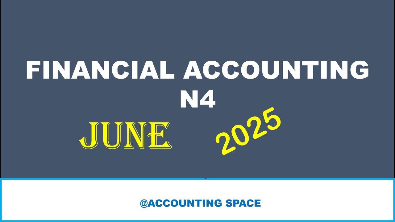 FINANCIAL ACCOUNTING N4 DEPARTMENTAL ACCOUNTS JUNE 2025