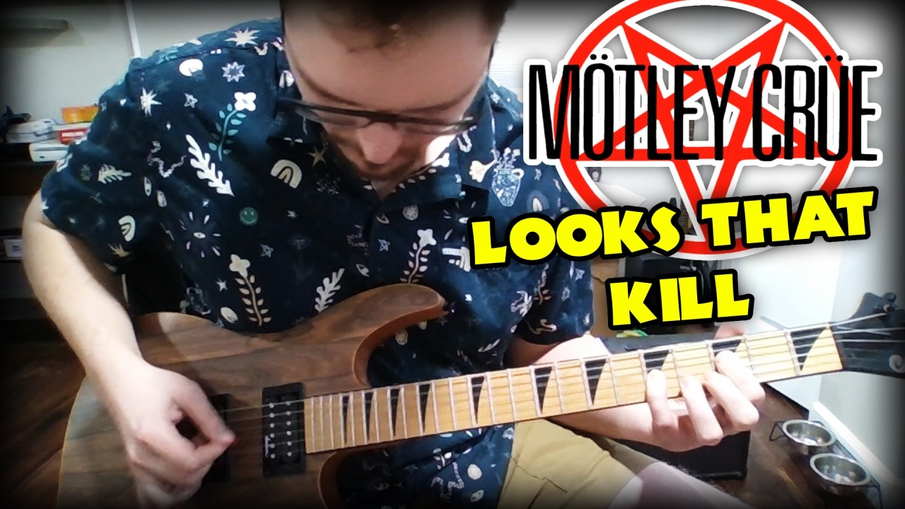 Looks That Kill -Mötley Crüe (Guitar Cover)