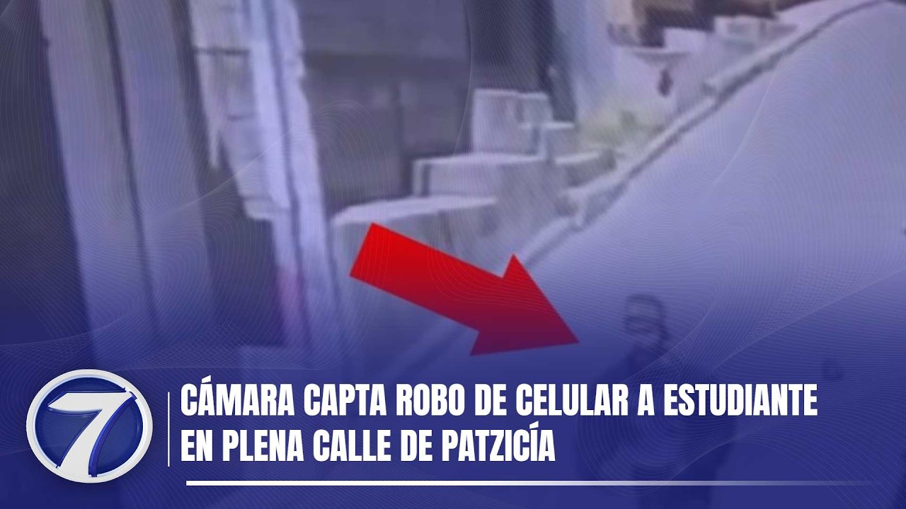 Cámara capta robo de celular a estudiante en plena calle de Patzicía