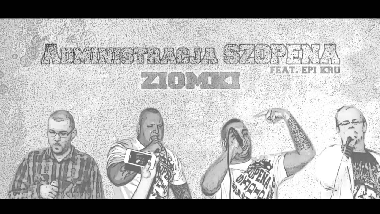 Administracja SZOPENA x EPI KRU - Ziomki