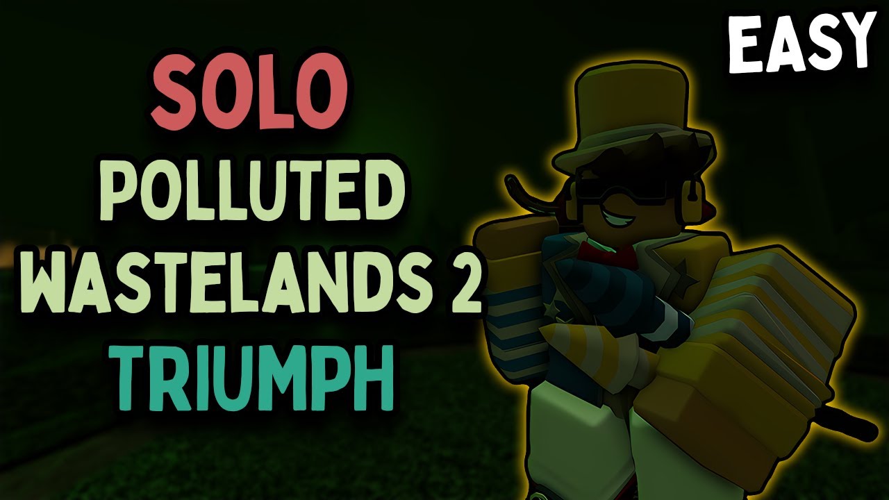 Solo Polluted Wastelands 2 Triumph | EASIEST SPW2 EVER | Roblox Tower Defense Simulator