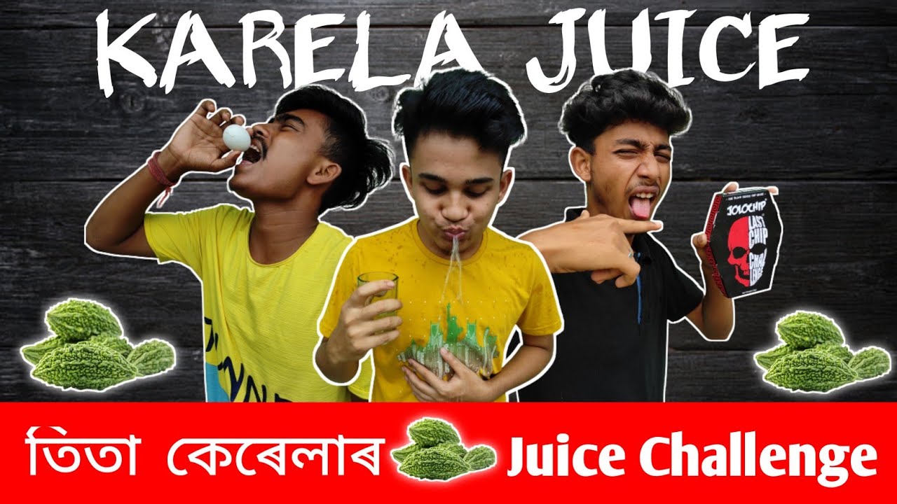 Karela (Bitter Melon) Juice Challenge  || food competition || #AssameseKarelaJuiceChallenge