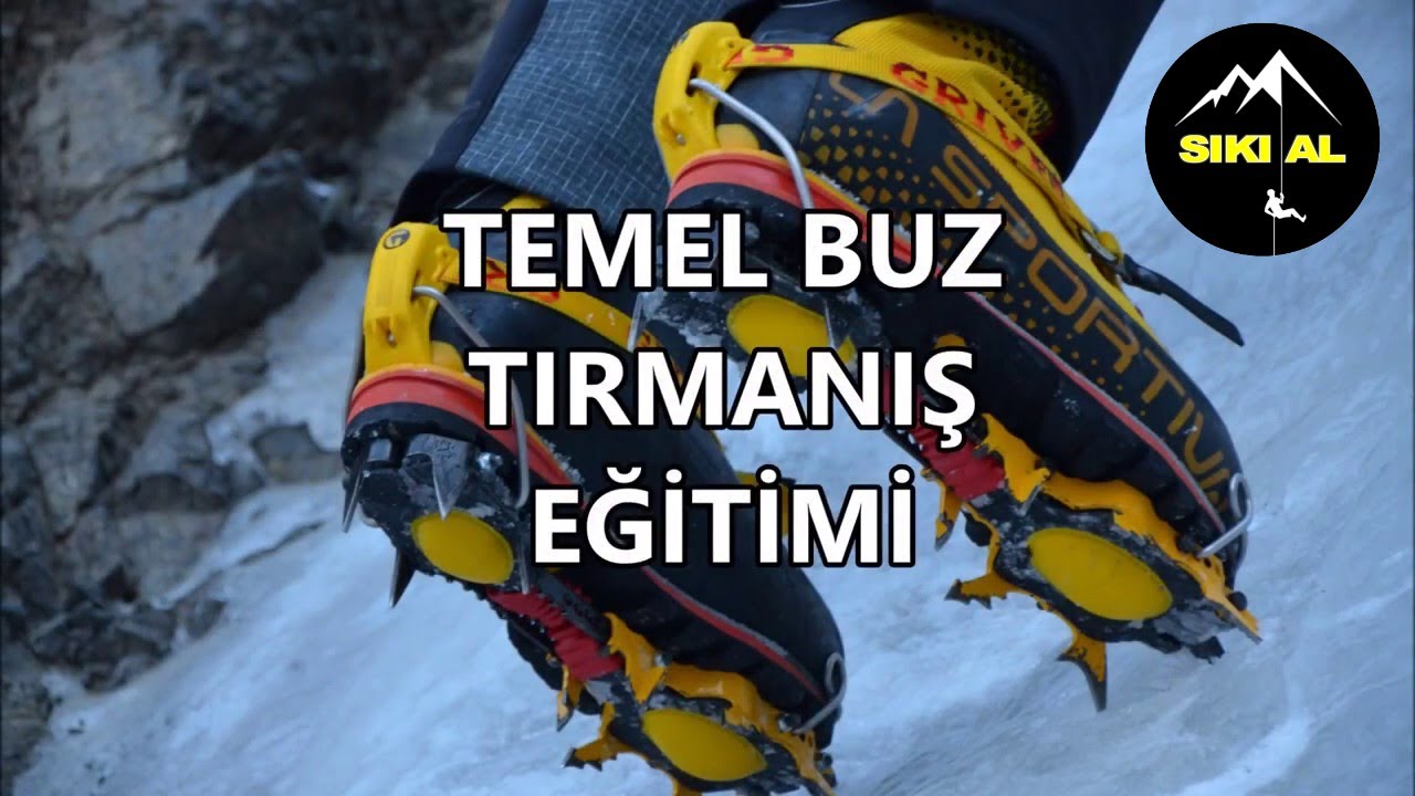 DAĞCILIK EĞİTİMİ - TEMEL BUZ TIRMANIŞ EĞİTİMİ  / TUNÇ FINDIK