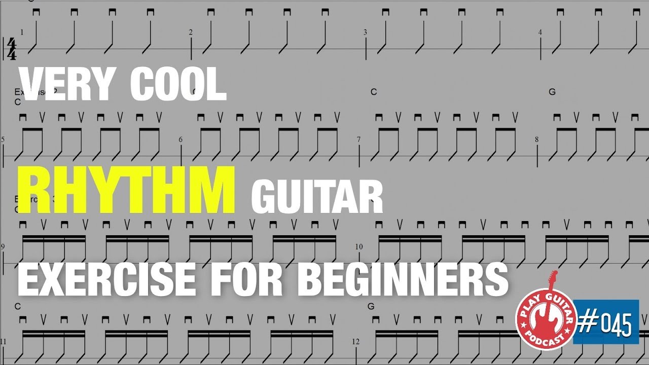 Very Cool Rhythm Guitar Exercise For Beginners