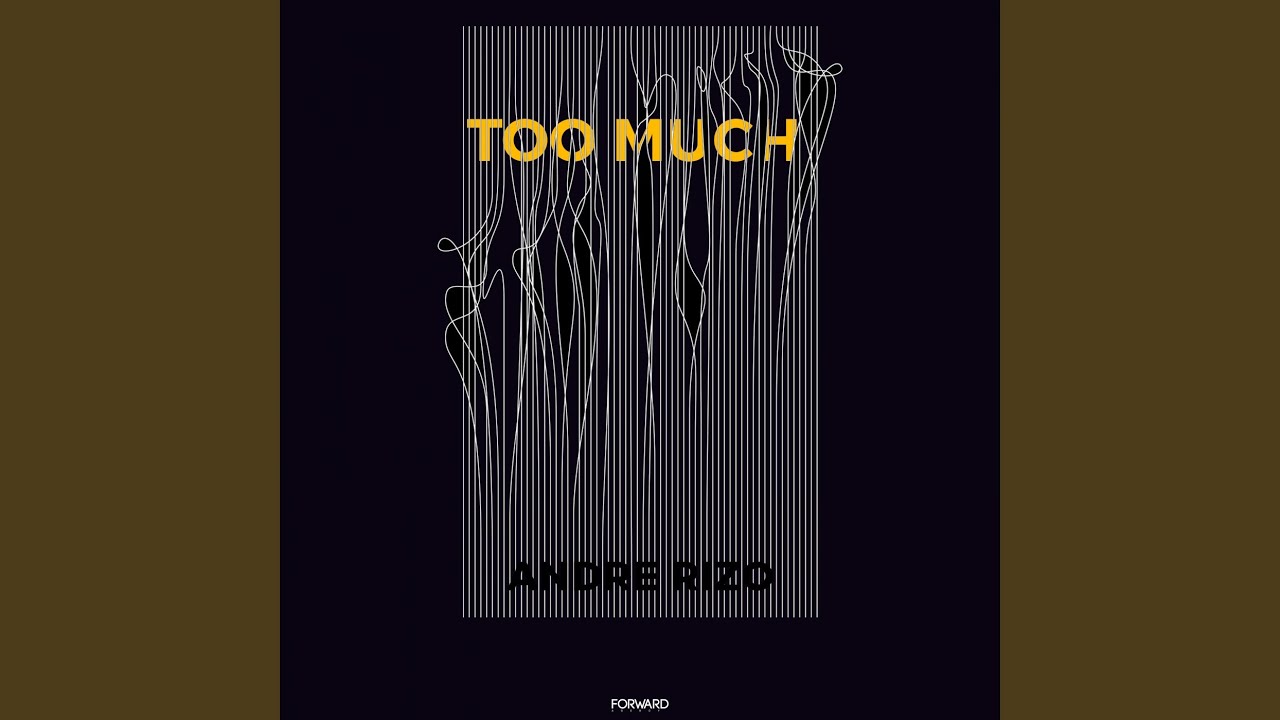 Too Much (Original mix)