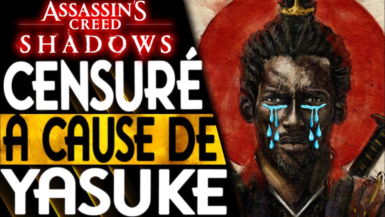 AC SHADOWS CENSURÉ au JAPON à CAUSE de YASUKE & COUP de GUEULE sur GAMEKULT qui S*CE FORT UBISOFT !