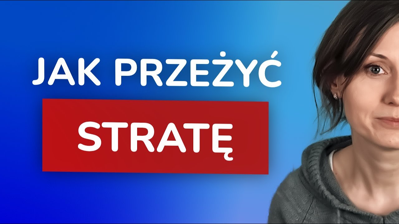Jak przeżyć stratę - 3 pomocne wskazówki