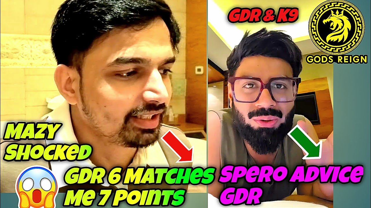 Mazy Shocked😱 GDR Today 6 Matches Me 7 Points 😳 SpeRo Advice GDR & K9 🚨 BMIC 2025 HYDRAxGDR 🐉🔱