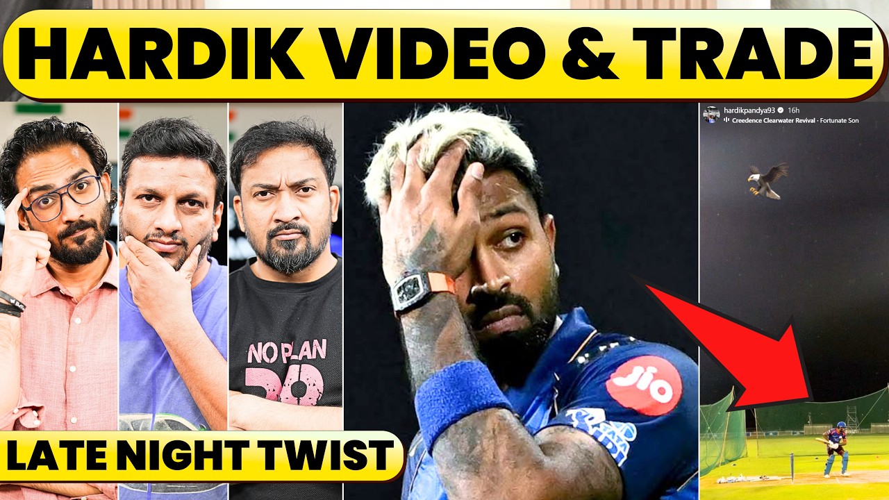 HARDIK PANDYA TRADE OPTIONS, LATE NIGHT POST & MUMBAI SITUATION DECODED